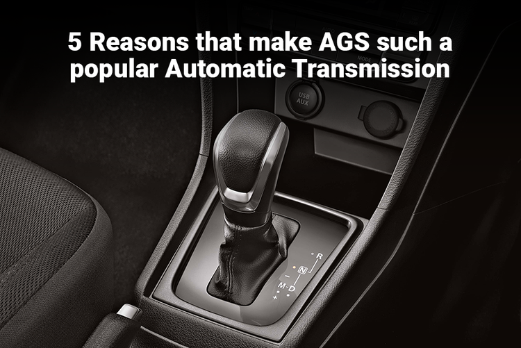 5 Reasons that make AGS such a popular Automatic Transmission | Arenaworld