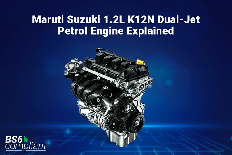 Maruti Suzuki 1.2L K12N Dualjet Petrol Engine Explained