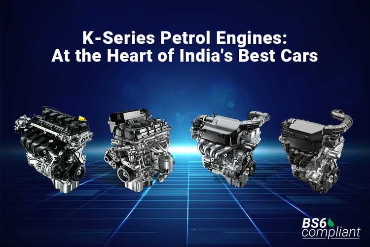 K-Series Petrol Engines: At the Heart of India's Best Cars | Arenaworld