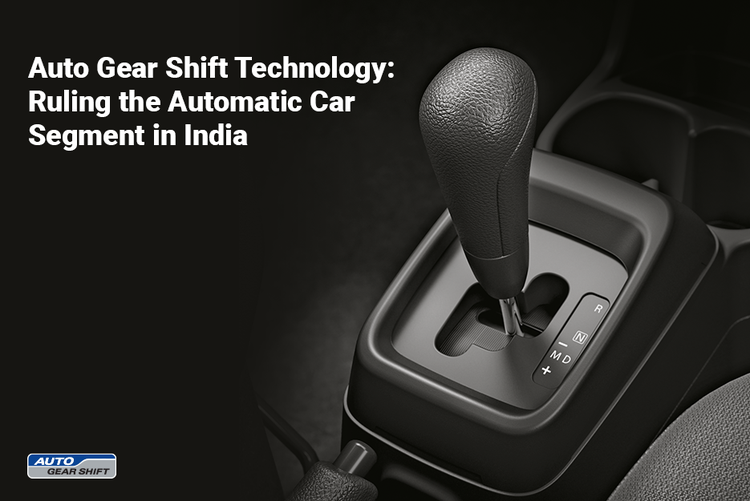 Auto Gear Shift Technology: Ruling the Automatic Car Segment in India | Arenaworld