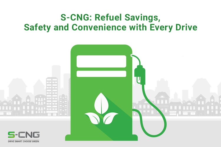 S-CNG: Refuel Savings, Safety and Convenience with Every Drive | Arenaworld