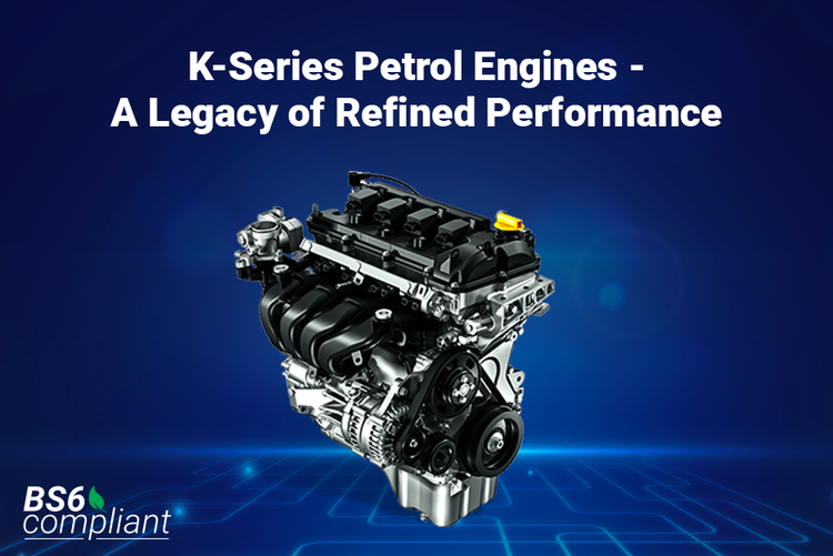 K-Series Petrol Engines - A Legacy of Refined Performance | Arenaworld