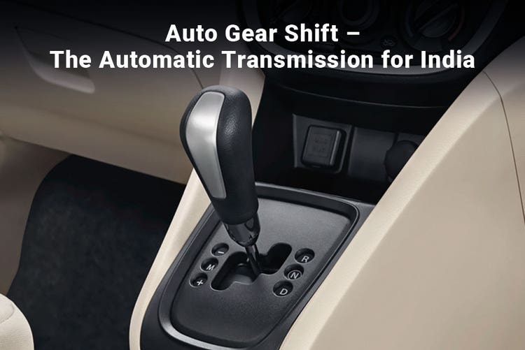 Auto Gear Shift – The Automatic Transmission for India | Arenaworld