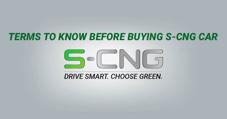 8 terms to know before buying a S-CNG car | Arenaworld